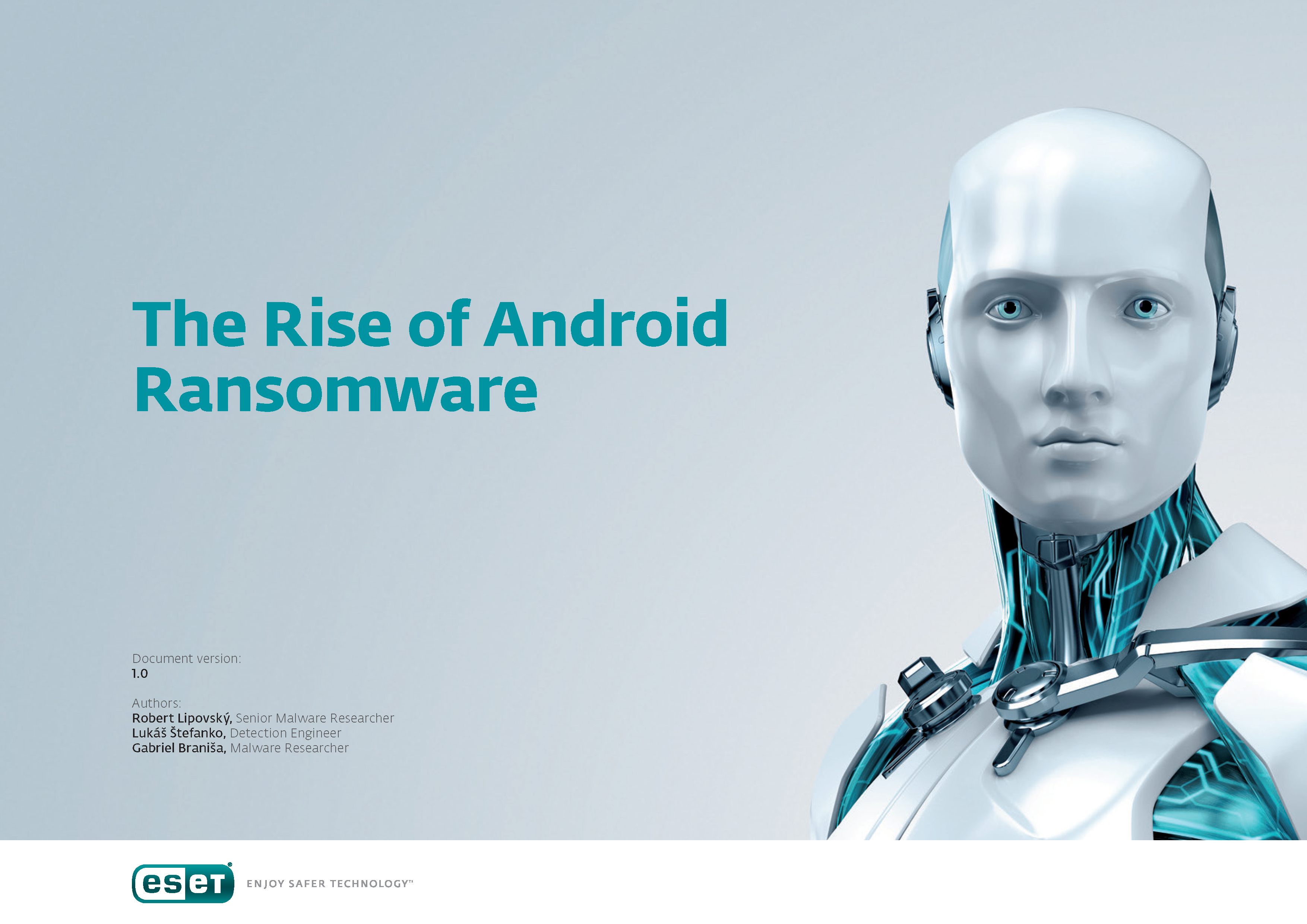 2016 Rise of Android Ransomware | | ESET
