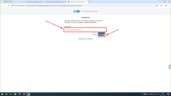ESET HOME fiók - megadott e-mail cím Az E-mail cím mezőbe írja be az ESET HOME fiók regisztrációjakor megadott e-mail címet (amit a leírás 3. lépésénél is megadott), majd kattintson a Folytatás gombra.