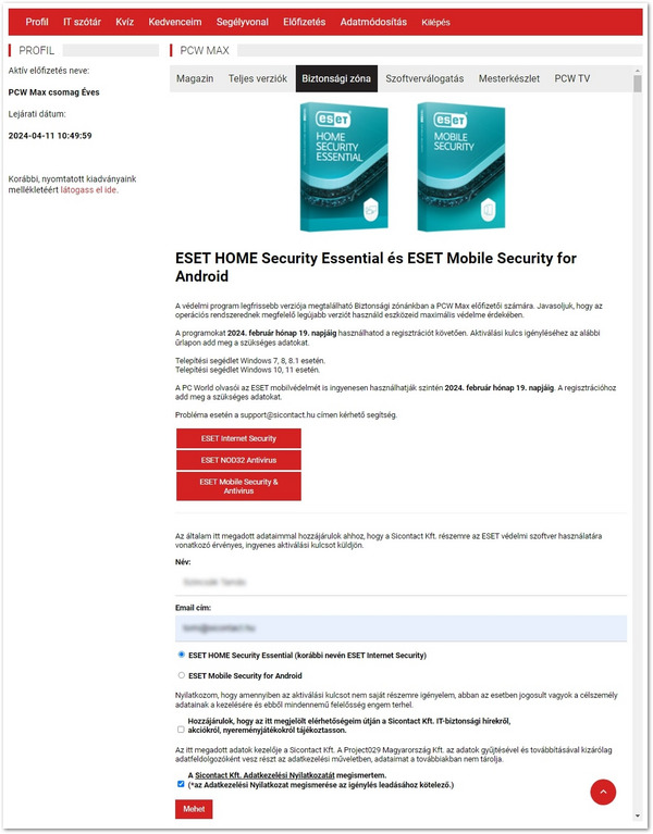 A megjelenő felületen kattintson a Biztonsági zóna részre, töltse ki a Név és e-mail cím mezőket, válassza ki a regisztrálni kívánt csomagot (ESET HOME Essential vagy ESET Mobile Security for Android), fogadja el a Sicontact Kft. Adatkezelési Nyilatkozatát, végül kattintson a Mehet gombra. Megjegyzés! Amennyiben mindkét terméket szeretné használni, két külön regisztrációra van szükség.