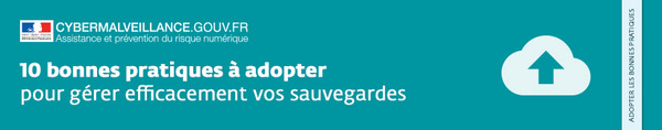10 bonnes pratiques à adopter pour gérer efficacement vos sauvegardes