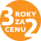 3 roky za cenu 2