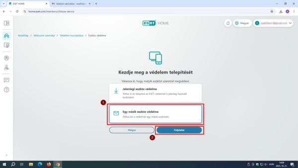 ESET HOME - Egy másik eszköz védelme 4. Kattintson az Egy másik eszköz védelme lehetőségre, majd a Folytatás gombra.