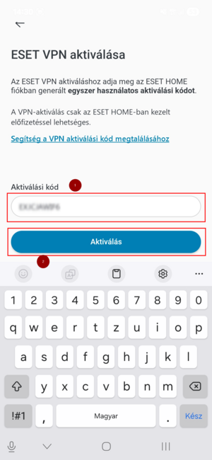 13. Aktiválási kód mezőbe, kérem, írja be aktiválási kódját, mely 8. lépésnél volt látható, az ESET HOME weboldalon, majd kattintson az Aktiválás gombra. 13. Aktiválási kód mezőbe, kérem, írja be aktiválási kódját, mely 8. lépésnél volt látható, az ESET HOME weboldalon, majd kattintson az Aktiválás gombra.
