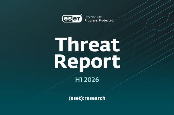 ESET Threat Report H1 2026
