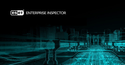 Современное решение. Новый EDR инструмент для удаленного реагирования - ESET Enterprise Inspector.